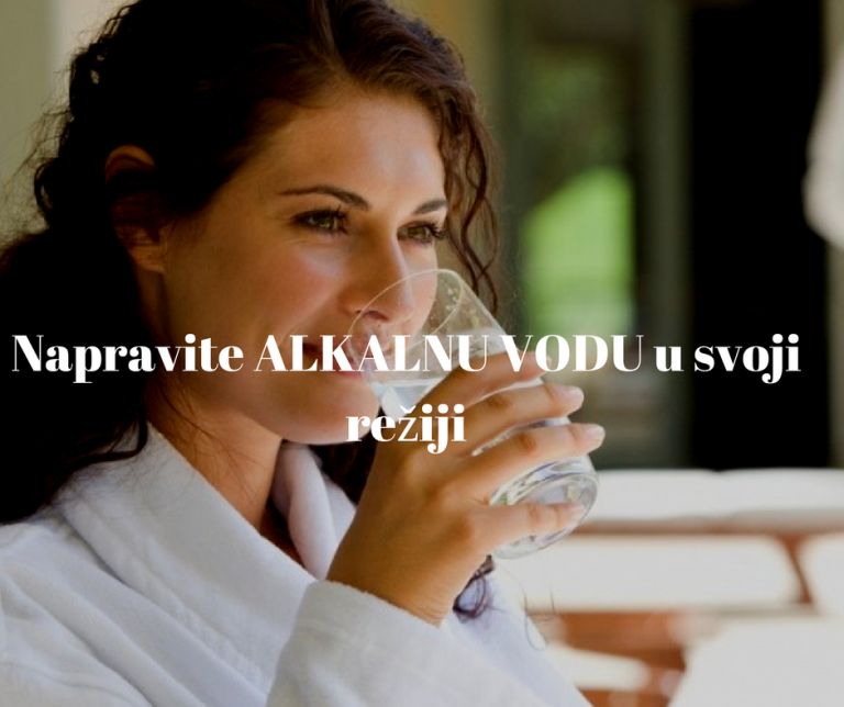 Z BOLJI I SNAŽNI IMUNITET: NAPRAVITE ALKALNU VODU U KUĆNOJ REŽIJI
